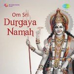 Durga Suktam And Durga Gayatri Uma Mohan Song Download Mp3