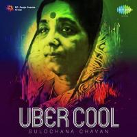 Uber Cool - Sulochana Chavan songs mp3