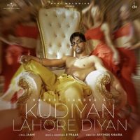 Kudiyan Lahore Diyan Hardy Sandhu Song Download Mp3