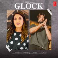 Glock Kiaana Singh Song Download Mp3
