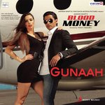 Gunaah (Remix) Jeet Gannguli,Mustafa Zahid Song Download Mp3
