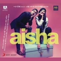 Suno Aisha Nakash Aziz,Amit Trivedi,Ash King Song Download Mp3