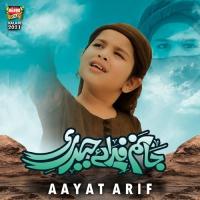 Jaanam Fida E Haideri Aayat Arif Song Download Mp3