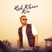Rab Khair Kre Veet Baljit Song Download Mp3