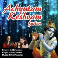 Achyutam Keshvam Prajakta Satardekar,S. Rehman Song Download Mp3