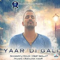 Yaar Di Gali Veet Baljit Song Download Mp3