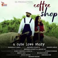 Coffee Shop Abhishekh Acharyya Song Download Mp3