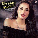Tere Sang Yaara - Aakanksha Sharma Version Aakanksha Sharma Song Download Mp3