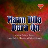 Ae Hussne Daga Baaz Muslim Baloch Song Download Mp3