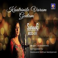 Kaatrinile Varum Geetam Subhashree Song Download Mp3