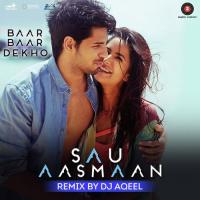 Sau Aasmaan Remix Armaan Malik,Neeti Mohan Song Download Mp3