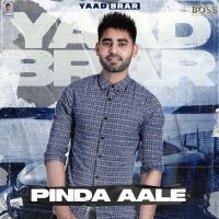 Pinda Aale Yaad Brar Song Download Mp3