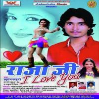 Raja Ji I Love You songs mp3