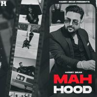 Mah Hood Harry Brar Song Download Mp3