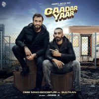 Gaadar Yaar Debi Makhsoospuri,Sultaan Song Download Mp3