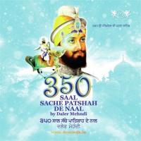 350 Saal Sache Patshah De Naal Daler Mehndi Song Download Mp3
