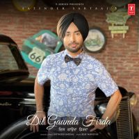 Dil Gaunda Firda Satinder Sartaaj Song Download Mp3