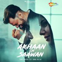 Akhaan Ch Saawan Vanit Bakshi,Bawa Gulzar Song Download Mp3