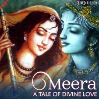 Meera- A Tale of Divine Love songs mp3
