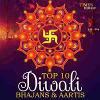 Top 10 - Diwali Bhajans And Aartis songs mp3