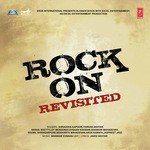 Rock On (Revisited) Shraddha Kapoor,Farhan Akhtar Song Download Mp3