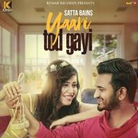 Yaari Tod Gayi Satta Bains Song Download Mp3