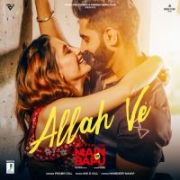 Allah Ve Prabh Gill Song Download Mp3