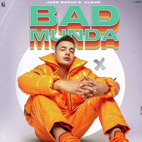 Bad Munda Jass Manak Song Download Mp3