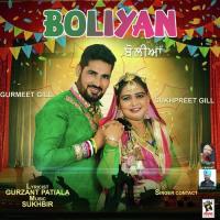 Boliyan Gurmeet Gill,Sukhpreet Gill Song Download Mp3