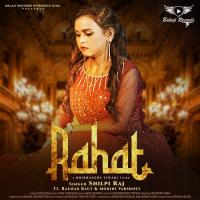 Rahat Shilpi Raj Song Download Mp3