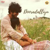 Dooradalliyu Vivek Praveen,EmmJee Song Download Mp3