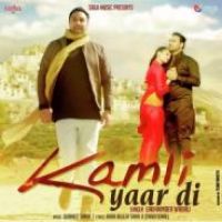 Kamli Yaar Di Lakhwinder Wadali Song Download Mp3