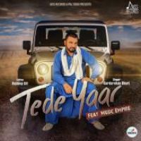 Tede Yaar Gurdarshan Dhuri Song Download Mp3