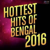 Hottest Bengali Hits-2016 songs mp3