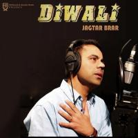 Diwali Jagtar Brar Song Download Mp3