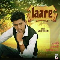Laare Mukesh Aalam Song Download Mp3
