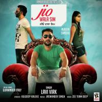 Jio Wala Sim Lavi Virk Song Download Mp3