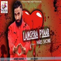 Langhra Pyar Waris Shonki Song Download Mp3