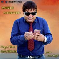 Mobile Addicted Garry Dhindsa Song Download Mp3