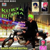 Kurta Pajma Satnam Majithia Song Download Mp3