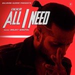 All I Need Ikka Singh Song Download Mp3