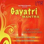 Gayatri Mantra Sathianarayanan C. Song Download Mp3