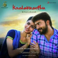 Kanna Katti (From "Kaalakkoothu") Latha Krishna,Justin Prabhakaran,Haricharan Song Download Mp3