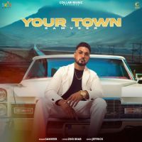 Your Town Samveer Song Download Mp3