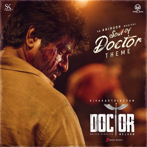 Soul Of Doctor (Theme) [From Doctor] Anirudh Ravichander,Niranjana Ramanan,Anirudh Ravichander & Niranjana Ramanan Song Download Mp3