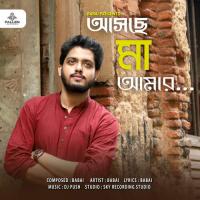 Aschhe Maa Amar Babai,DJ Push Song Download Mp3