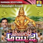 Chinnadagiri Ayyappa songs mp3