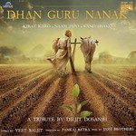 Dhan Guru Nanak Diljit Dosanjh Song Download Mp3