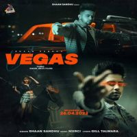 Vegas Shaan Sandhu Song Download Mp3