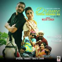 Drame Kardi Rehni Aa Meeri Singh Song Download Mp3